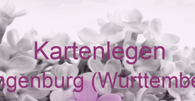 Kartenlegen Langenburg (Württemberg) | Top-Experten für Kartenlegen, Wahrsagen, Hellsehen, Zukunftsdeutung.